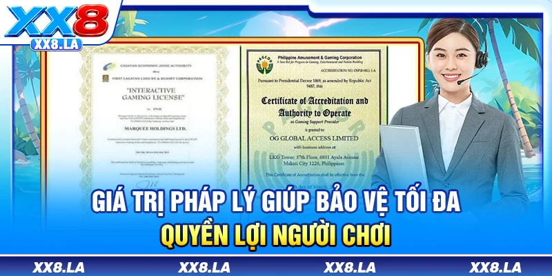 Giá trị pháp lý giúp bảo vệ tối đa quyền lợi người chơi